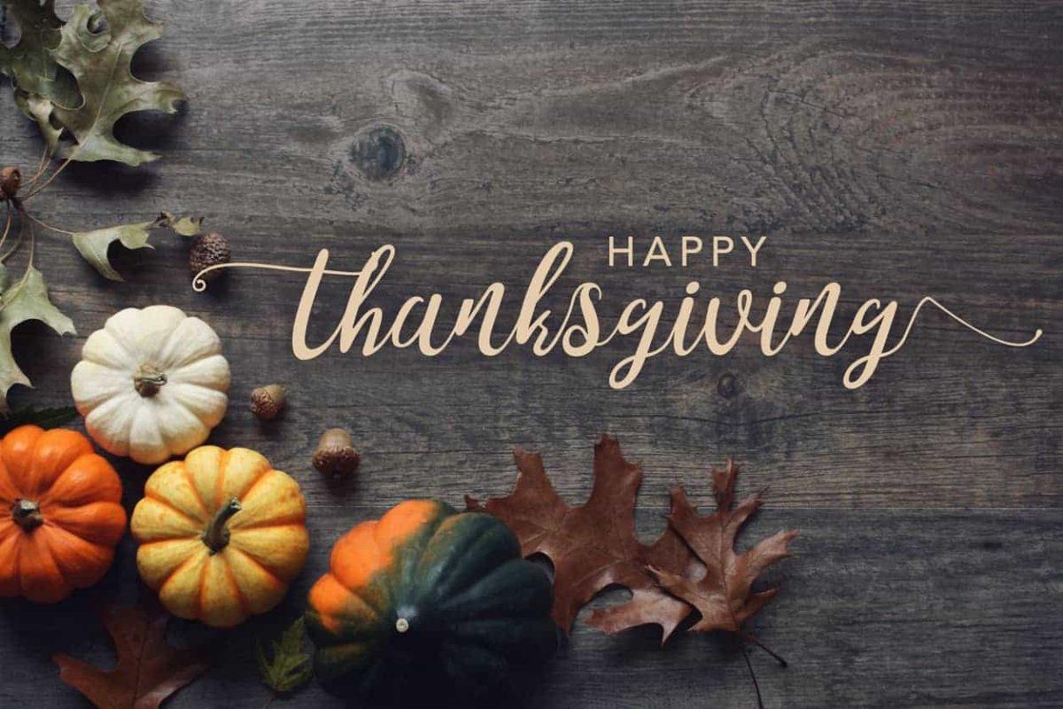 Thanksgiving Break Closing Update