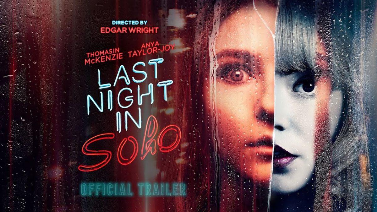 Is "Last Night in Soho" Another Hit From Edgar Wright?